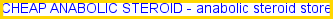 Anabolic steroid